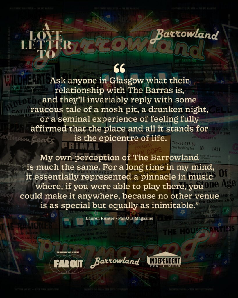 A love letter to the Barrowland Ballroom