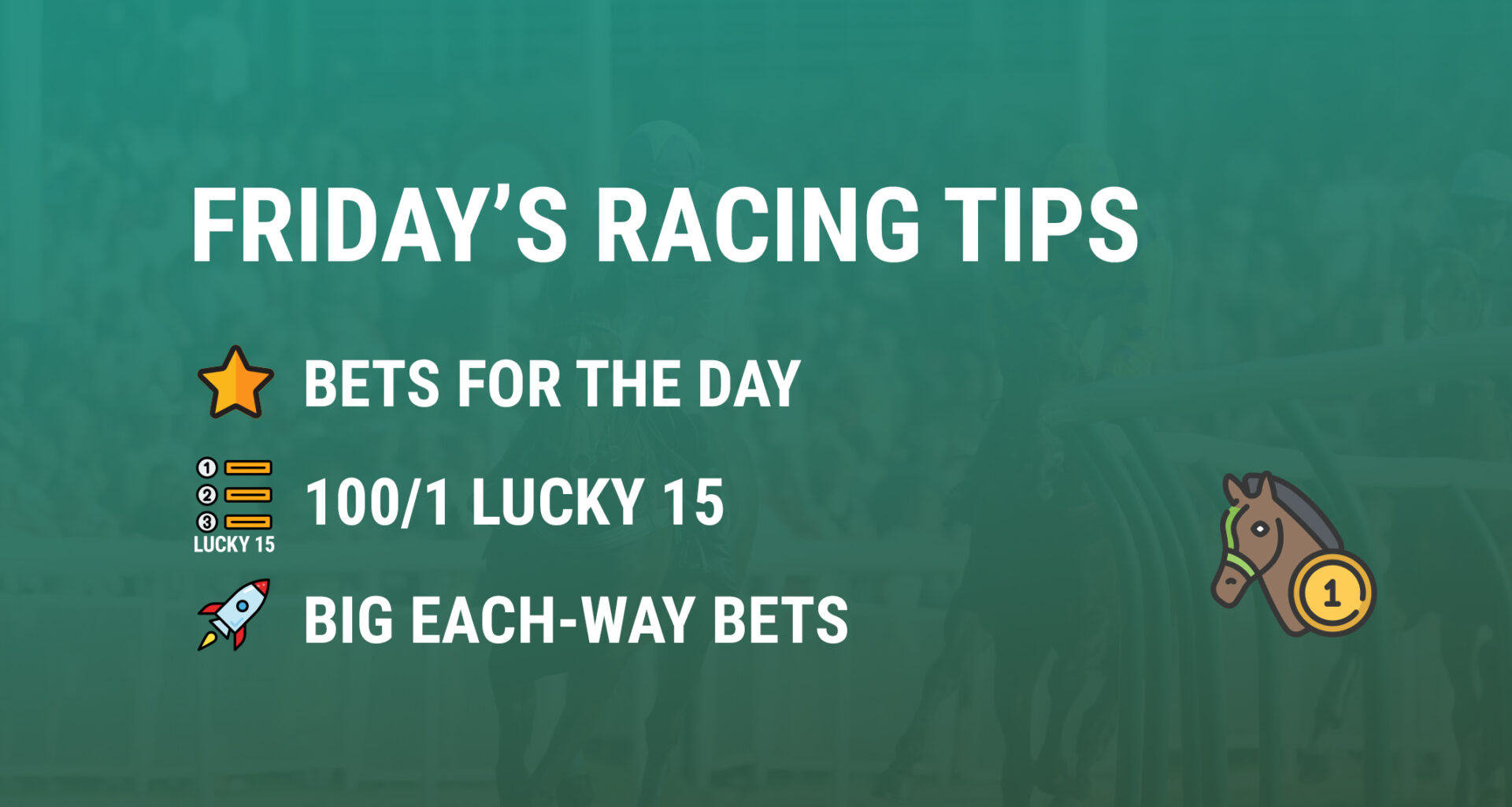 Friday's Horse Racing Tips | GetYourTipsOut