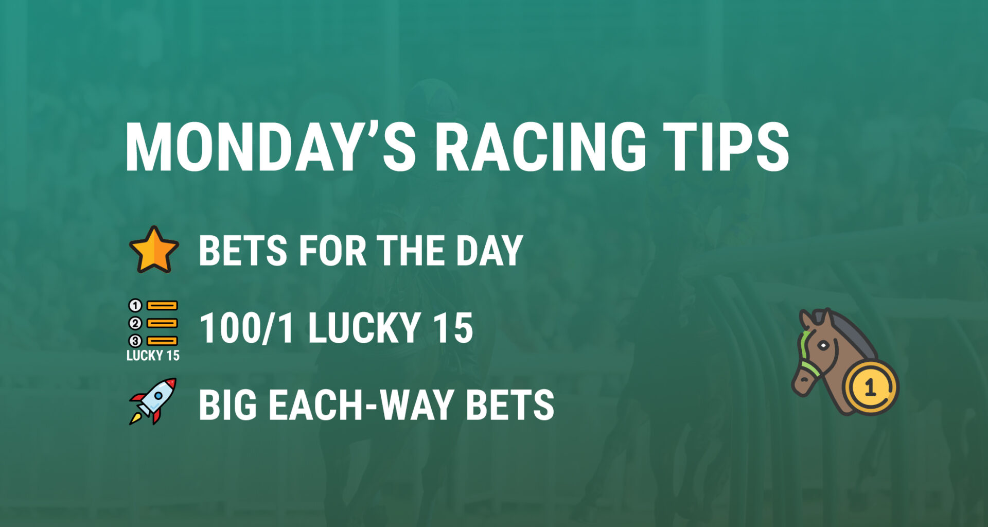 Monday's Horse Racing Tips | GetYourTipsOut