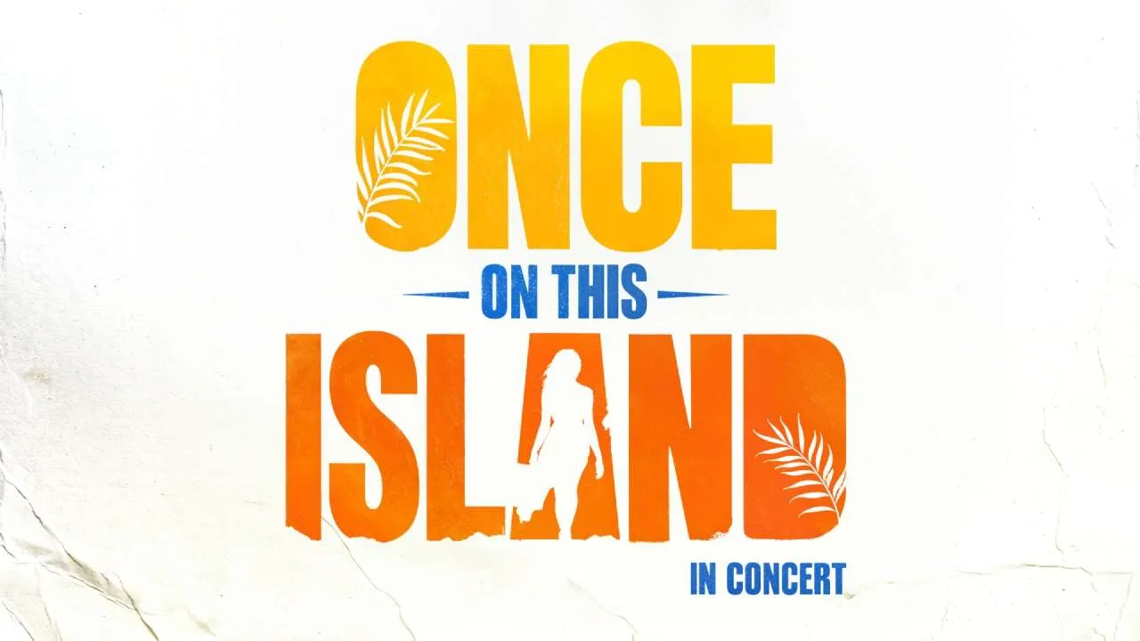 Once on This Island in Concert