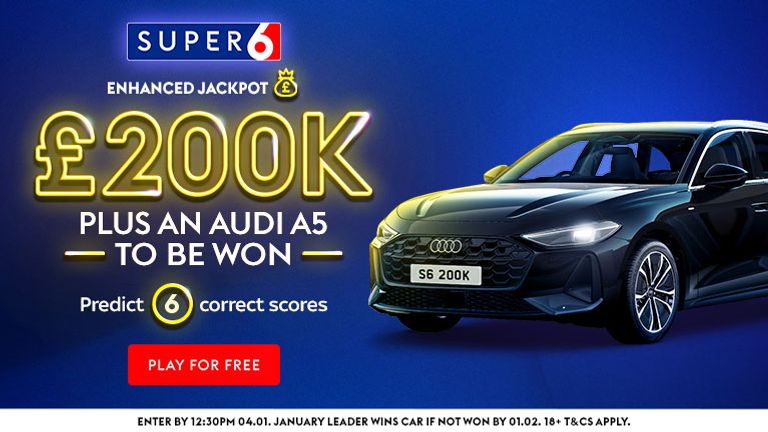 Play Super 6 to win £200,000!