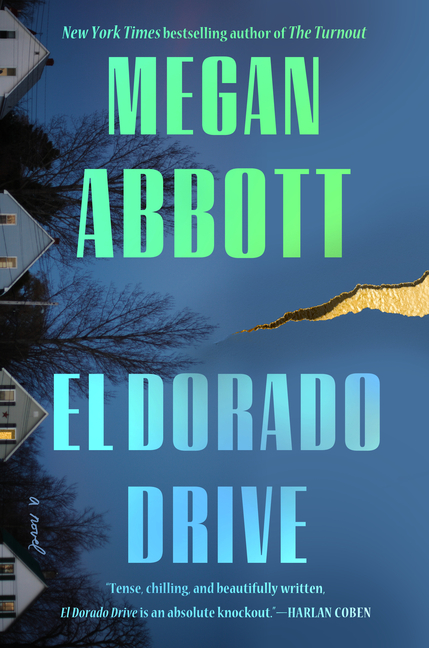 Book Marks reviews of El Dorado Drive by Megan Abbott Book Marks