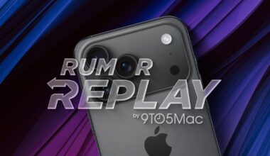 Rumor Replay: iPhone 17, 18, and Fold latest updates