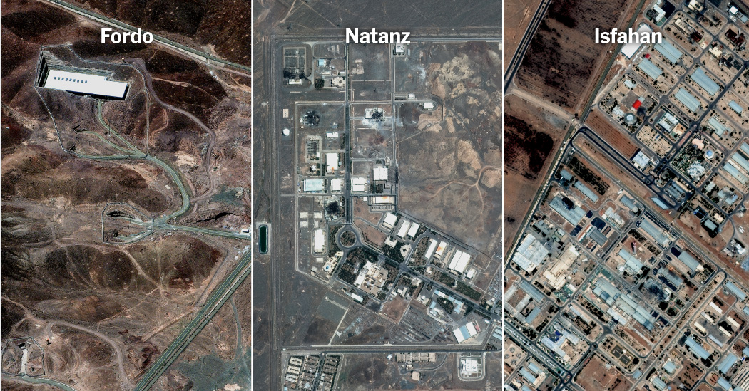 Here Are the Three Iranian Nuclear Sites the U.S. Attacked