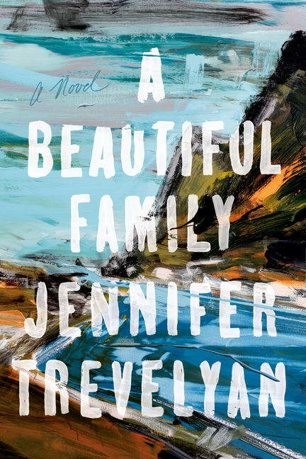 Book Marks reviews of A Beautiful Family by Jennifer Trevelyan Book Marks
