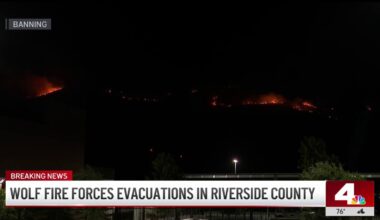 Wolf Fire forces evacuation orders in Riverside County – NBC Los Angeles