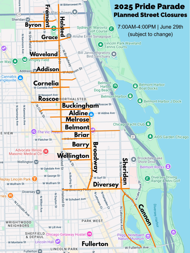 A map of the street closures for the 2025 Chicago Pride Parade. Provided by 44th Ward website 
