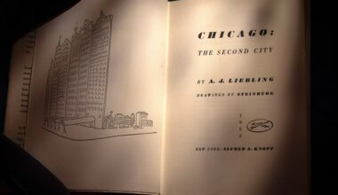 Was A.J. Liebling right about Chicago? Rereading "The Second City"