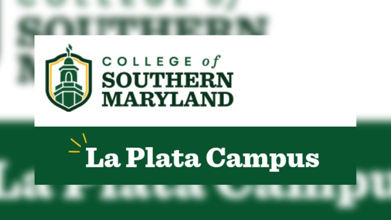 College of Southern Maryland (CSM) La Plata Campus