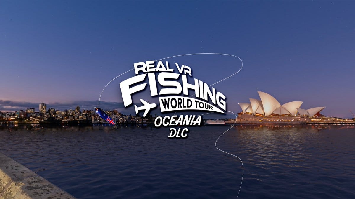 Real VR Fishing Will Head To Oceania In Latest World Tour DLC