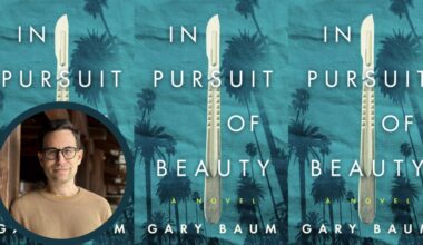 Chasing hotness comes at a cost in Gary Baum’s thriller, ‘In Pursuit of Beauty’ – Daily News