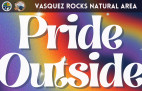 June 29: Pride Outside at Vasquez Rocks