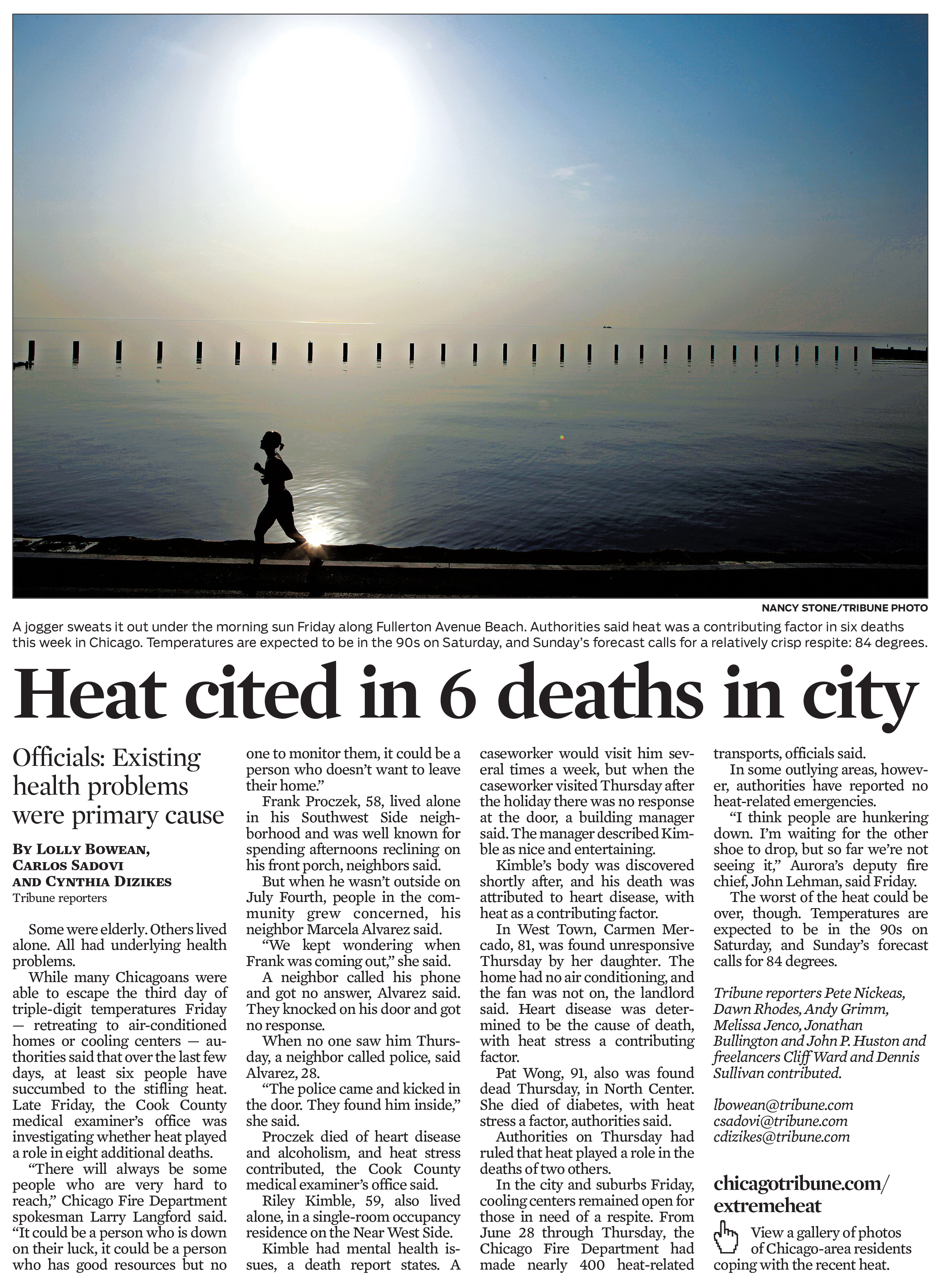The heat wave of July 5-6, 2012, was a top story as the high in Chicago reached 103 degrees on two consecutive days.