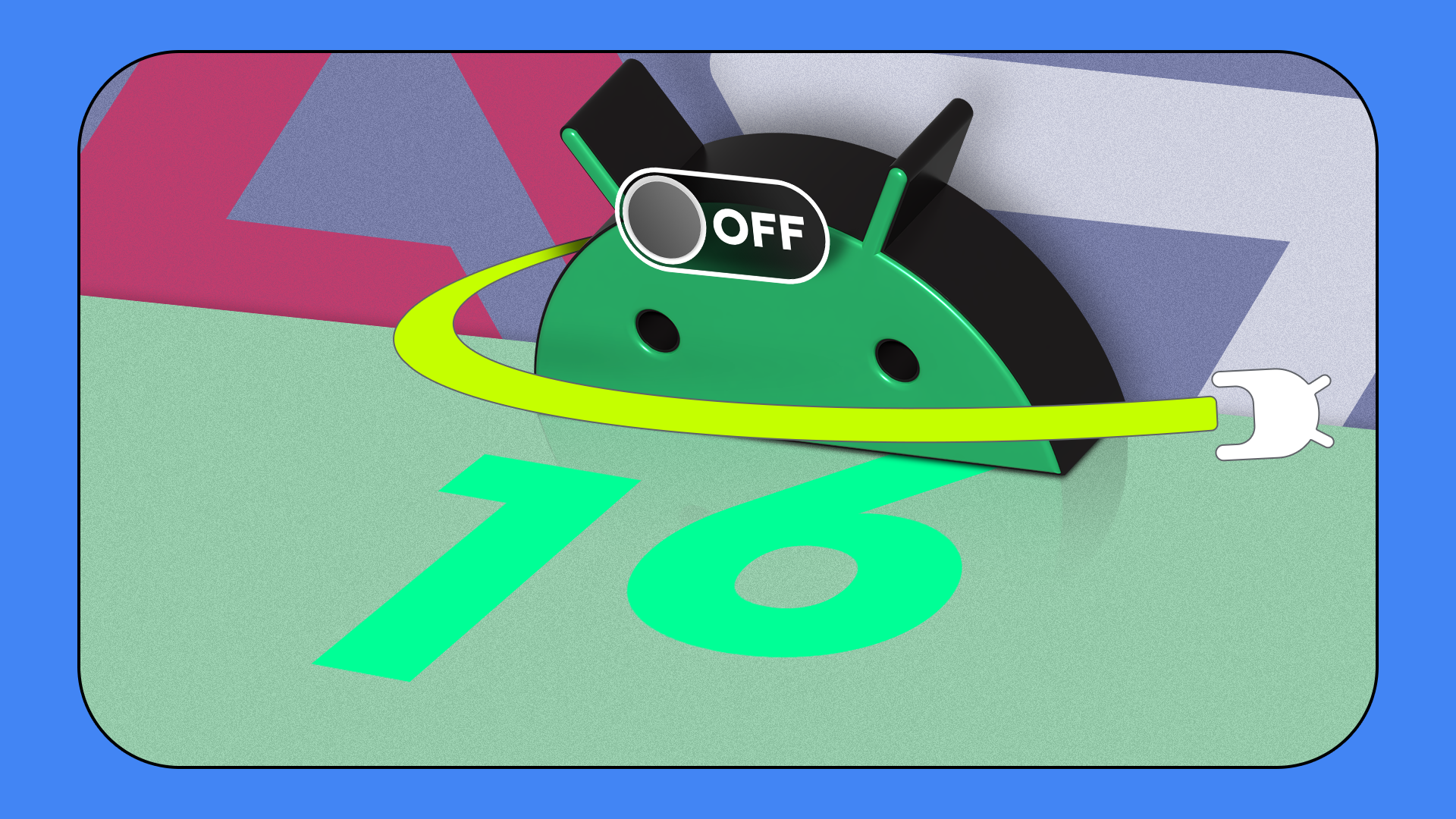 Android mascot with a power toggle set to off, partially hidden behind the number 16, symbolizing disabled Android 16 features.