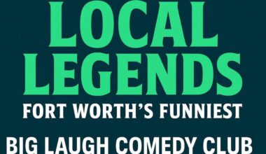 Local Legends: Fort Worth’s Funniest