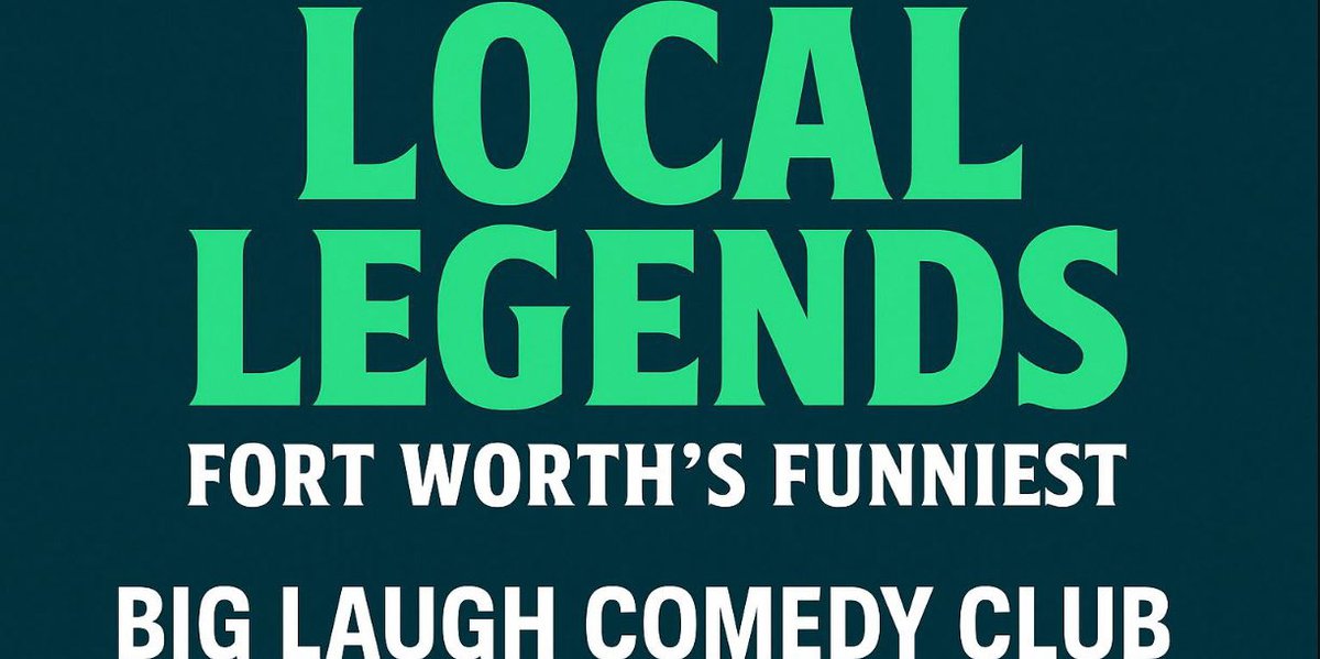 Local Legends: Fort Worth’s Funniest