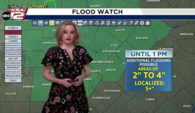 Flood Watch continues Sunday for Hill Country, San Antonio, and Central Texas