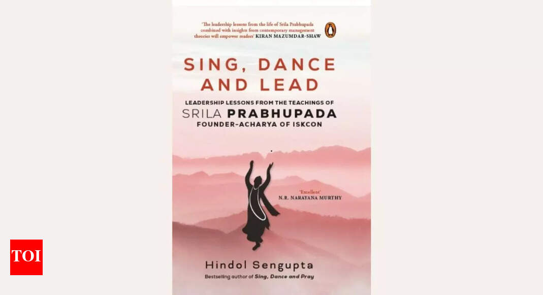 Book excerpt: 'Sing, Dance, and Lead' by Hindol Sengupta