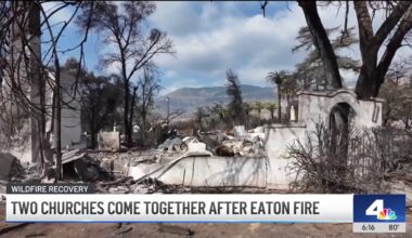 Two churches unite together, share space after Eaton Fire – NBC Los Angeles
