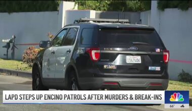 LAPD steps up patrols in Encino – NBC Los Angeles