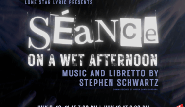 Something WICKED Comes to Houston: “Séance on a Wet Afternoon” Opera Premiere | The Arts