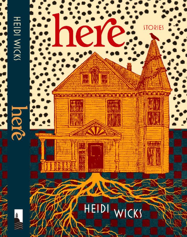 In Here, Heidi Wicks imagines the various eras in the lifespan of a St. John’s house built at the turn of the last century.
