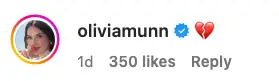 Profile picture of a woman with the username "oliviamunn" and a heartbroken emoji. Post shows "1d", 350 likes, and a reply option