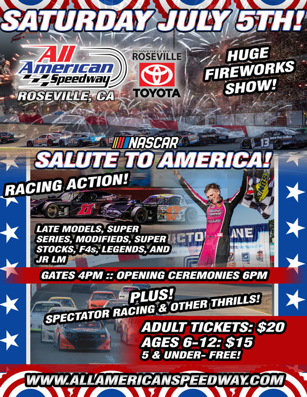 All American Speedway Hosts Fireworks Show During Saturday’s NASCAR Salute to America in Roseville