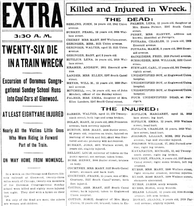 Parishioners from Doremus Congregational Church were heading home from their annual picnic at Momence on July 13, 1904, when the nine-car train they were riding in collided with a string of coal cars, which had broken loose from a freight train. Eighteen people were killed in the crash. (Chicago Tribune)