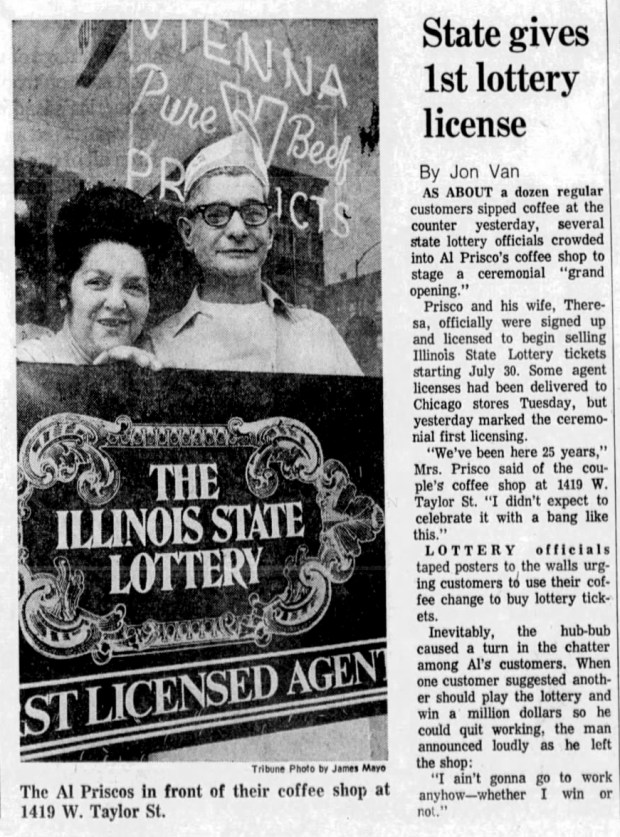 A coffee shop on Taylor Street owned by Al and Theresa Prisco was the first business licensed to sell Illinois Lottery tickets on July 17, 1974. (Chicago Tribune)