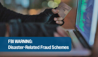 FBI San Antonio Issues Warning About Disaster-Related Fraud Schemes