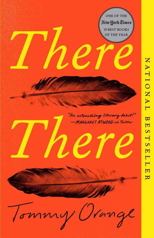 There There by Tommy Orange (Knopf)