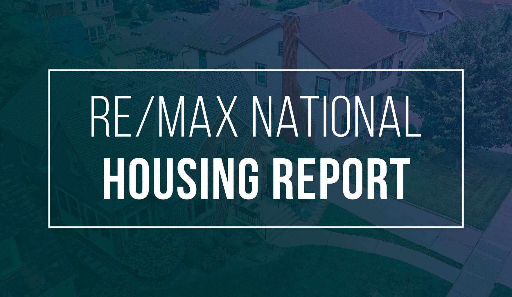 RE/MAX: Chicago leads US for June home sales  