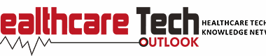 Healthcare Tech Outlook | Leading Print & Digital Magazine for Healthcare Technology