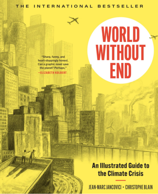 The cover of World Without End by Jean-Marc Jancovici and Christophe Blain. Penguin Books Ltd.