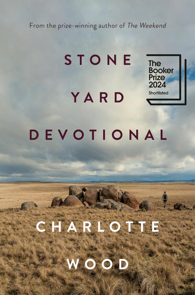 "Stone Yard Devotional," by Charlotte Wood (Allen & Unwin, 2023)