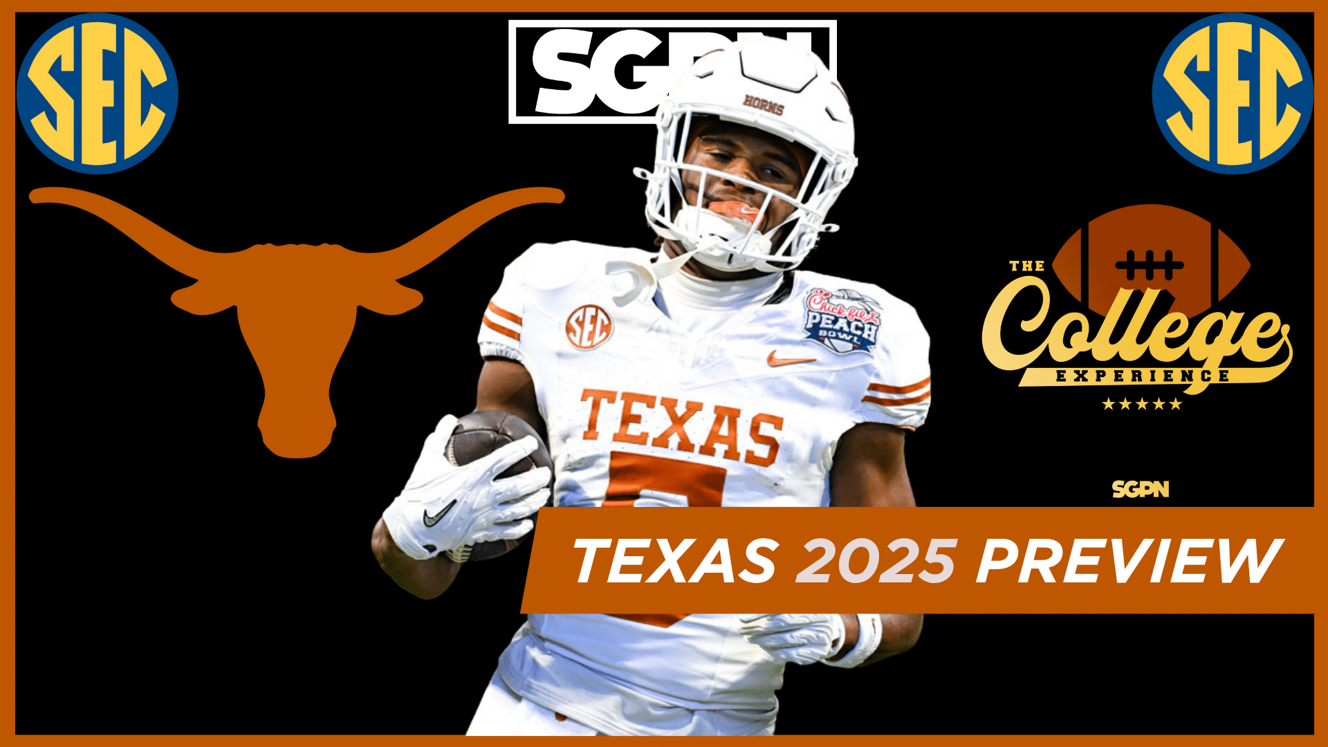 Texas Longhorns 2025 Preview | The College Football Experience (Ep. 1897)