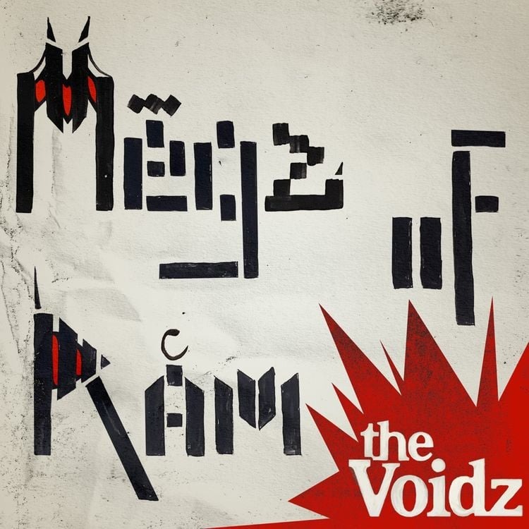 The Voidz - MęĞż øF rÅm.
