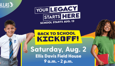 Get ready for the 2025-2026 school year at Dallas ISD’s Back to School Kickoff
