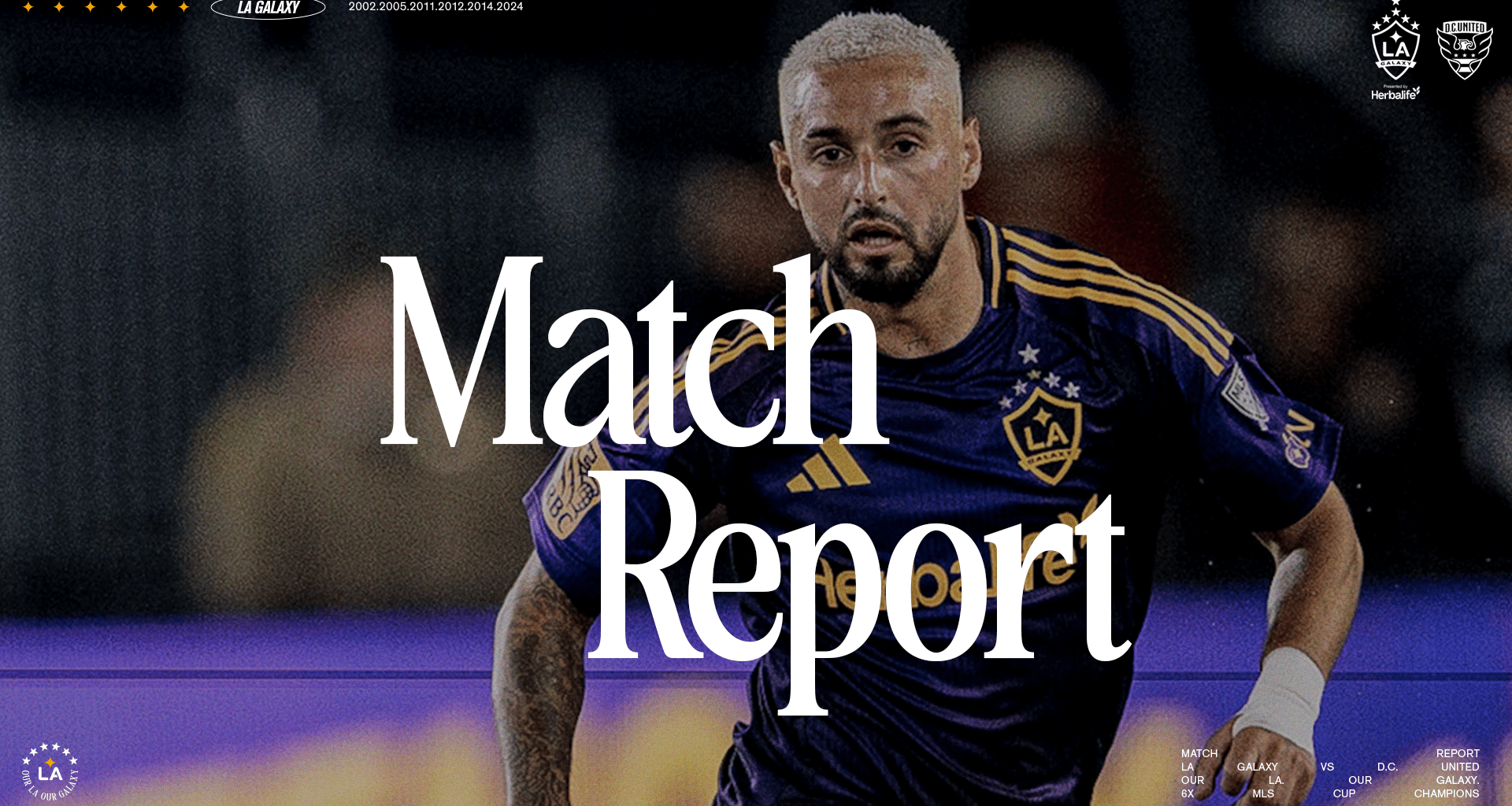 Match Report: LA Galaxy Earn Third Consecutive Win at Home with 2-1 Victory Against D.C. United at Dignity Health Sports Park on July 12