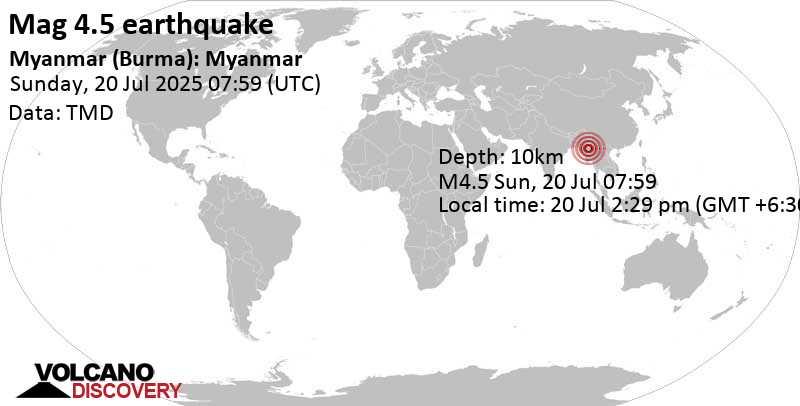 4.5 quake Nay Pyi Taw, 37 km south of Pyin Oo Lwin, Mandalay Region, Myanmar, Jul 20, 2025 02:29 pm (GMT +6:30)