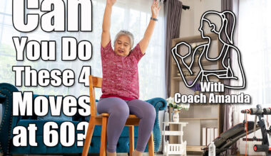 Do These 4 Moves at 60 to Prove You’re Fitter Than Most