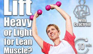 Lift Heavy or Light? Best Way To Build Lean Muscle