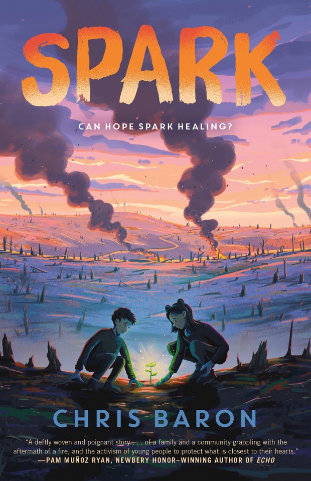 The book cover for "Spark" by Chris Baron. (Feiwel & Friends)
