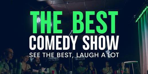 The Best Comedy Show [Early Friday Show]