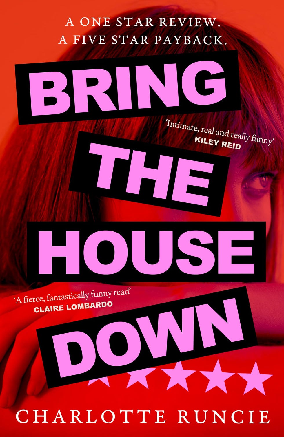 Bring The House Down by Charlotte Runcie 