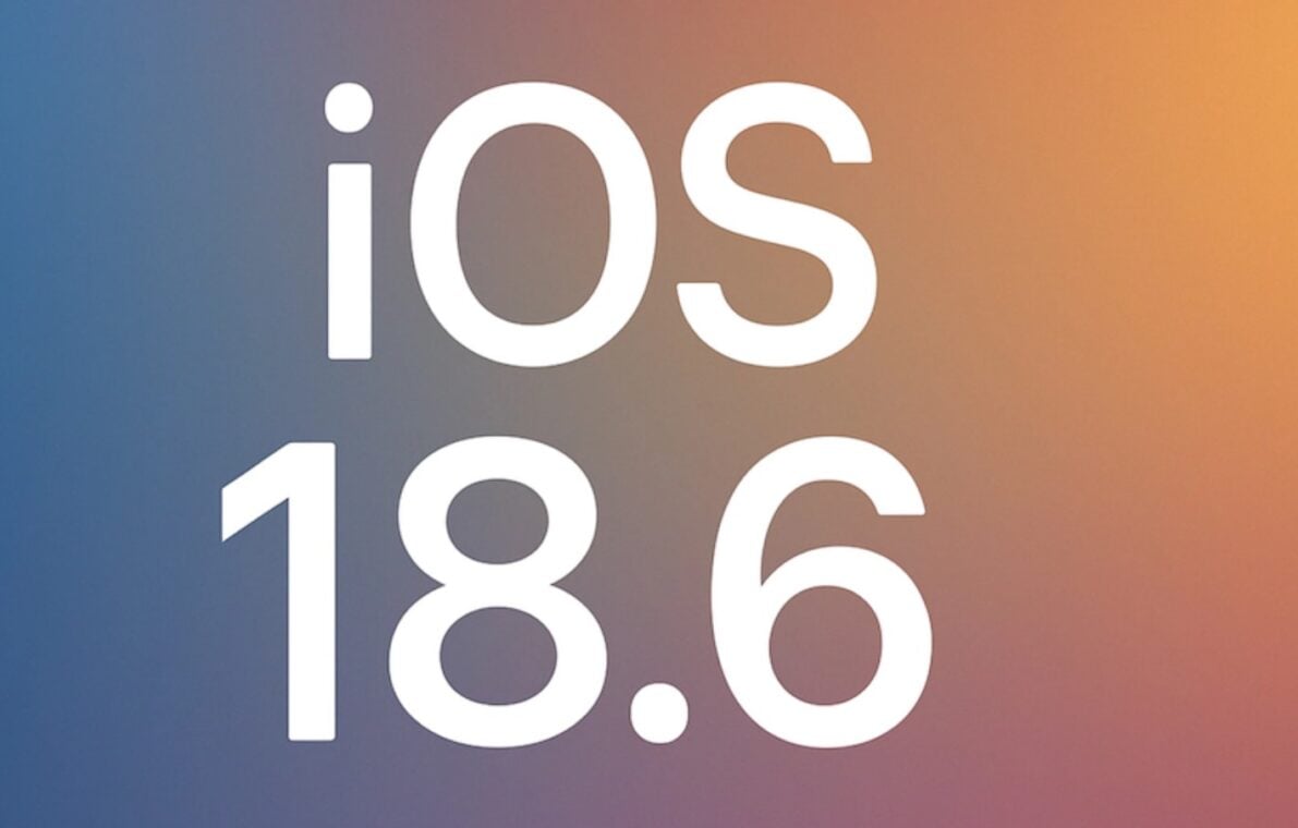 iOS 18.6 Update: All the New Features, Bug Fixes, and Performance Improvements You Need to Know