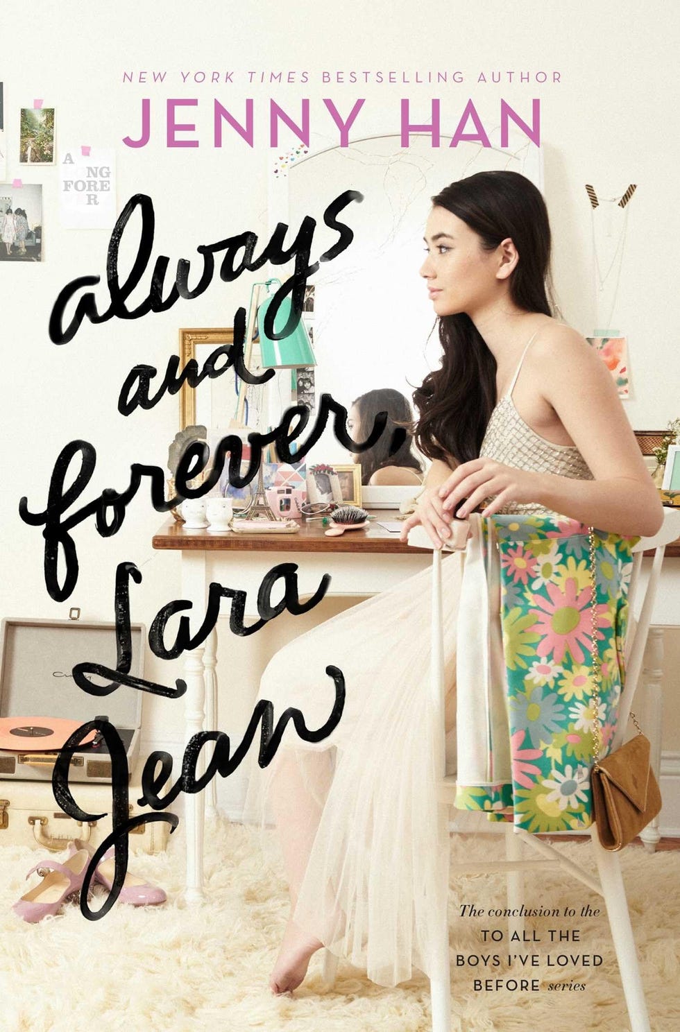 <i>Always and Forever, Lara Jean</i> (2017) <i>Always and Forever, Lara Jean</i> (2017)