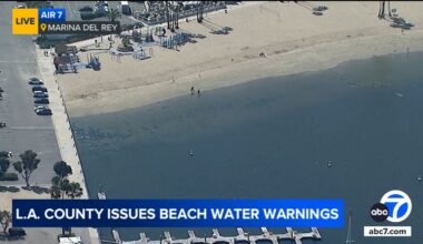 Los Angeles County warns people to avoid ocean waters at beaches due to high bacteria levels ahead of heat wave