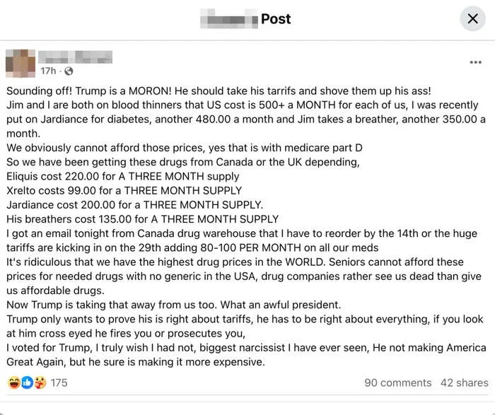 A Facebook post expressing frustration about the high cost of medications and criticizing U.S. President Donald Trump's policies on drug pricing